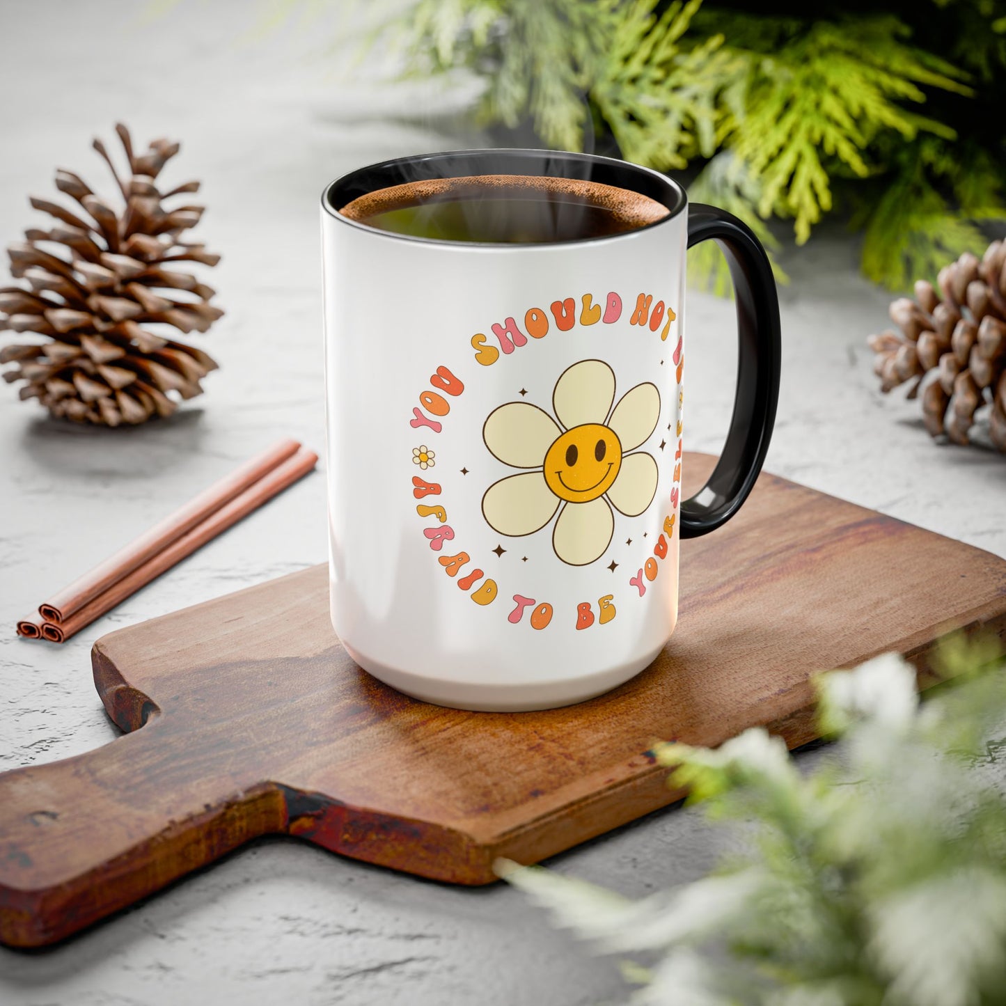 Don’t Be Afraid To Be Yourself Accent Mug – Smiley Flower | 11oz 15oz Colored Handle