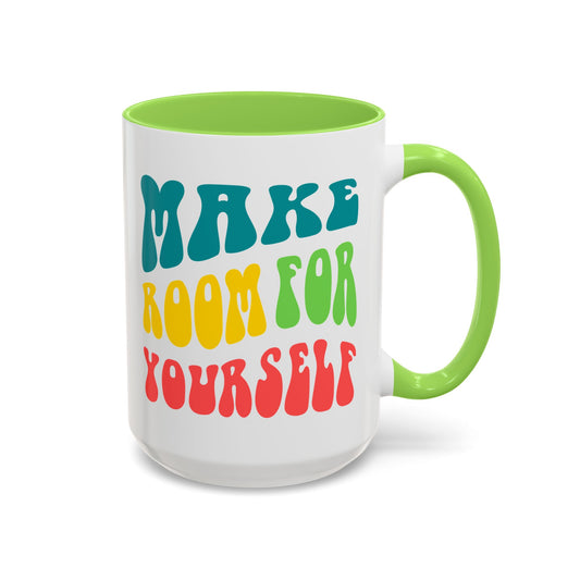 Make Room For Yourself – Retro Affirmation Accent Mug (11oz/15oz)