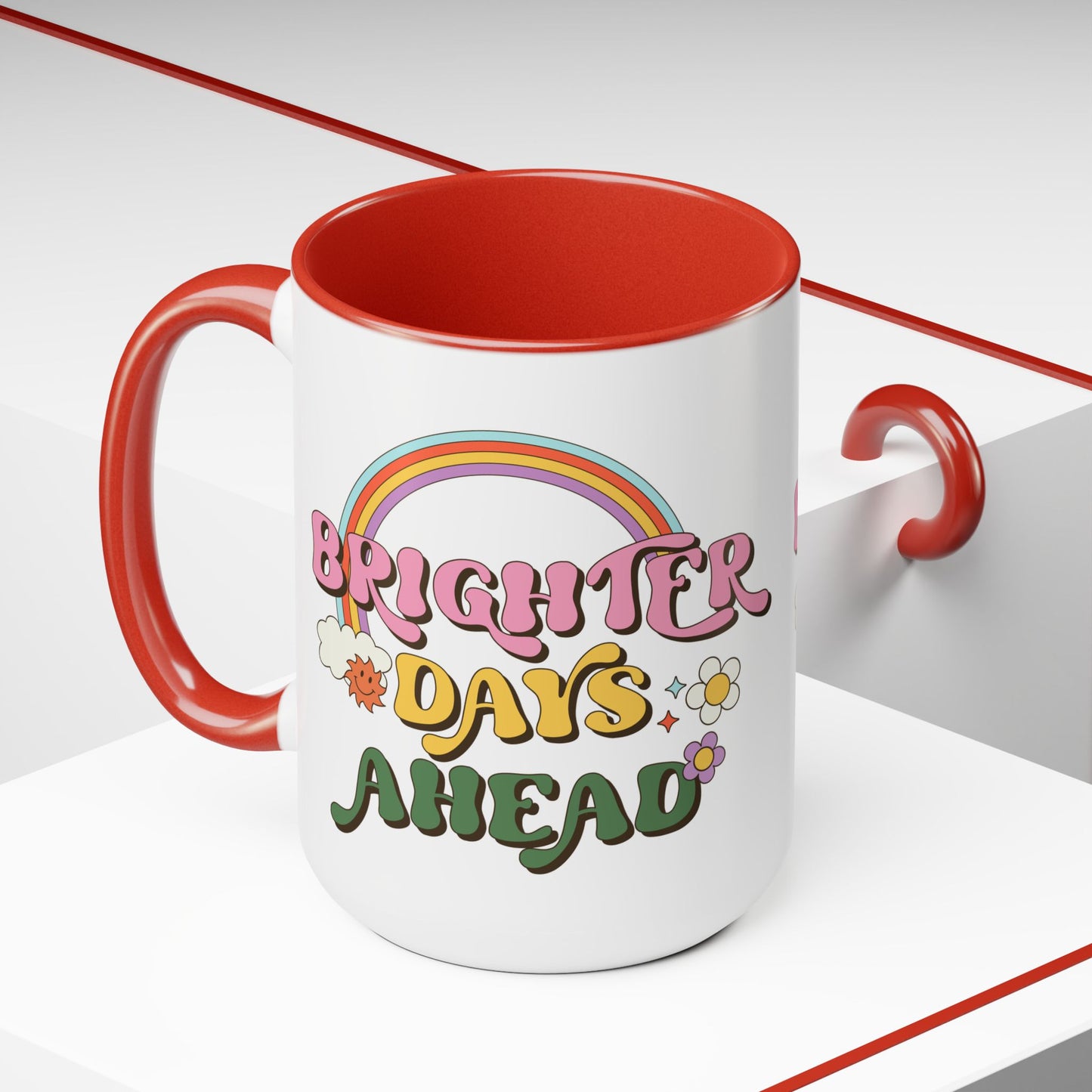 Brighter Days Ahead Coffee Mug – Rainbow Retro Positivity | 15oz Accent