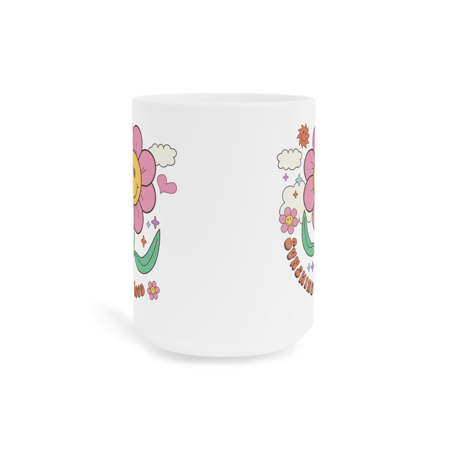 Sunshine Mood Mug (11oz, 15oz, 20oz)