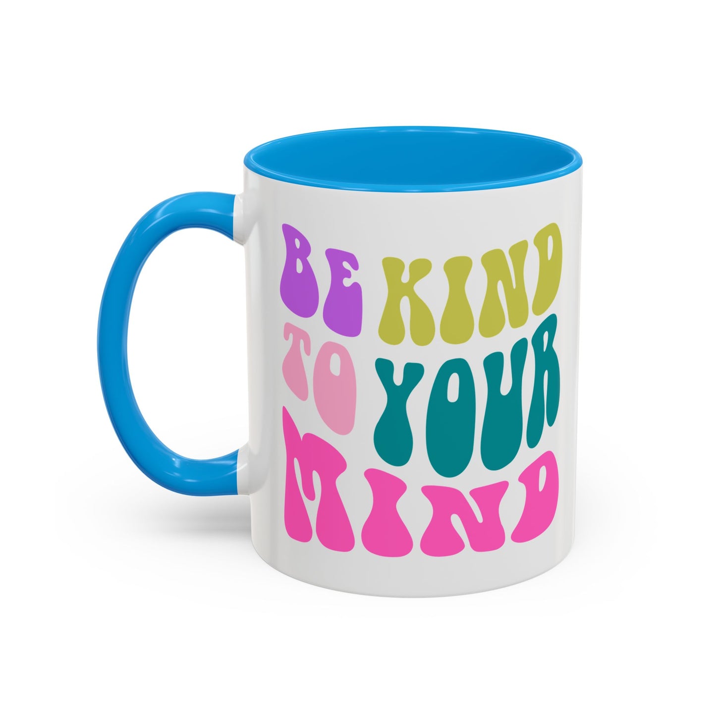 Be Kind To Your Mind Accent Mug – Retro Rainbow Letters | 11oz 15oz Colored Handle