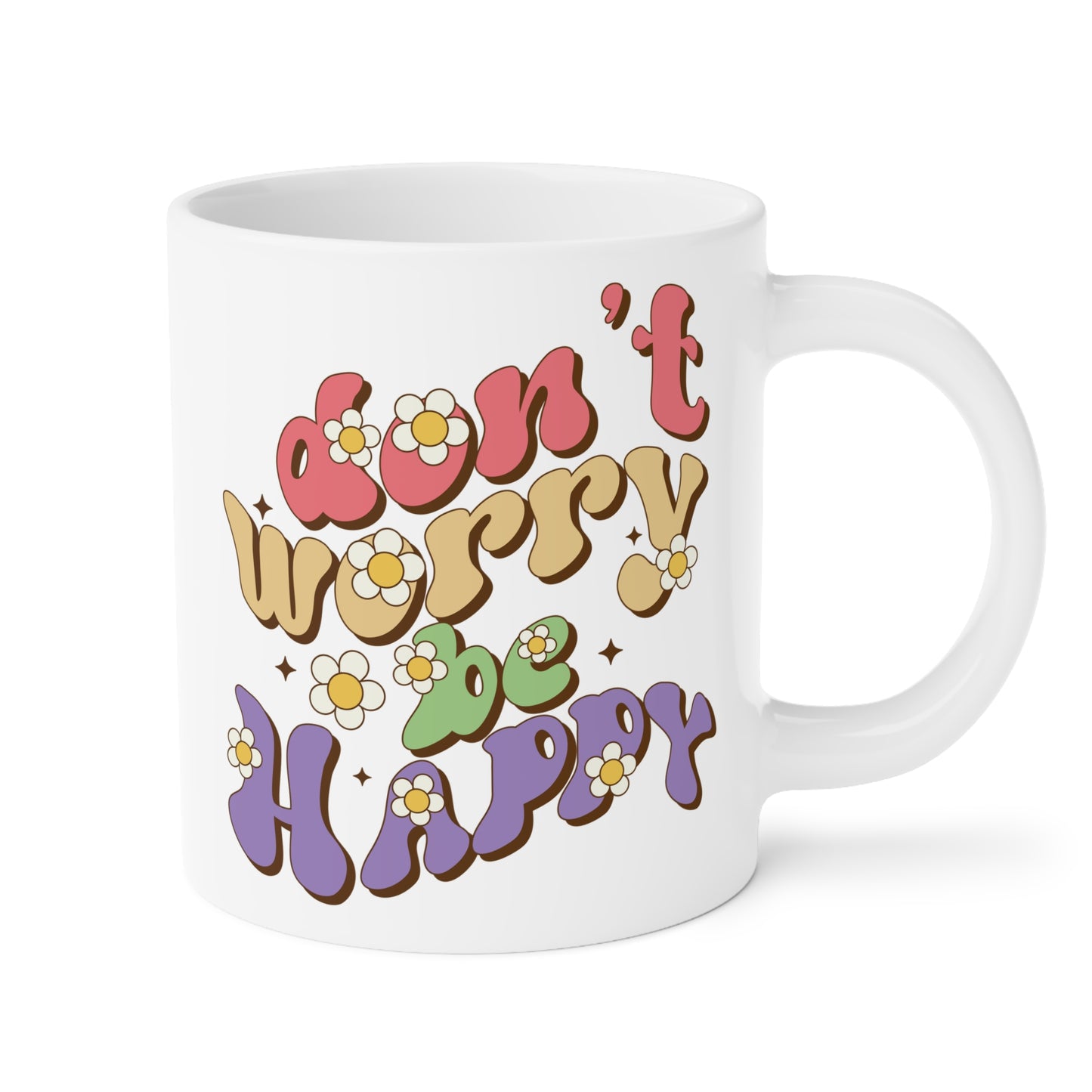 Don’t Worry Be Happy Groovy Mug – Retro 70s Positive Vibes Coffee Cup (11oz/15oz/20oz)