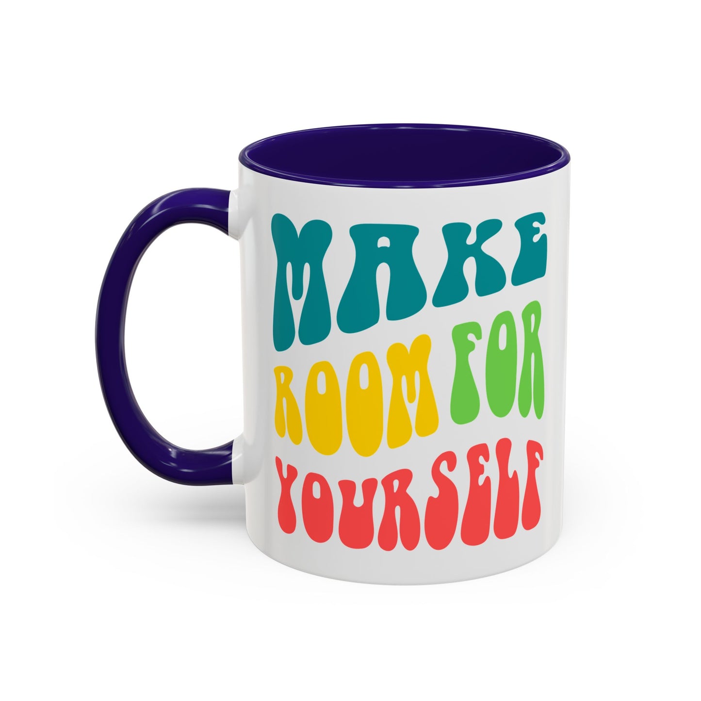 Make Room For Yourself – Retro Affirmation Accent Mug (11oz/15oz)
