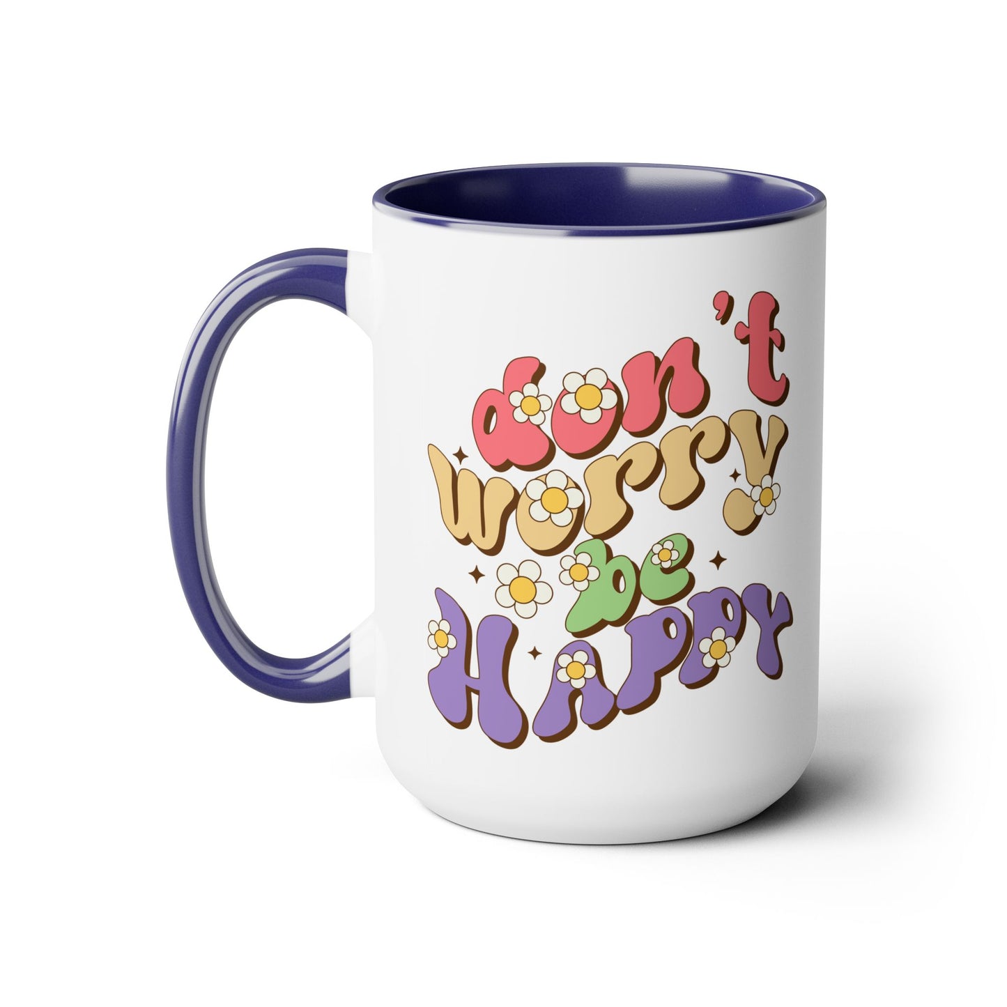 Groovy 70s Don't Worry Be Happy Coffee Mug 15oz - Retro Multicolor Wavy Font - Optimistic Message Cup - Joyful Gift, High Vibe Kitchenware