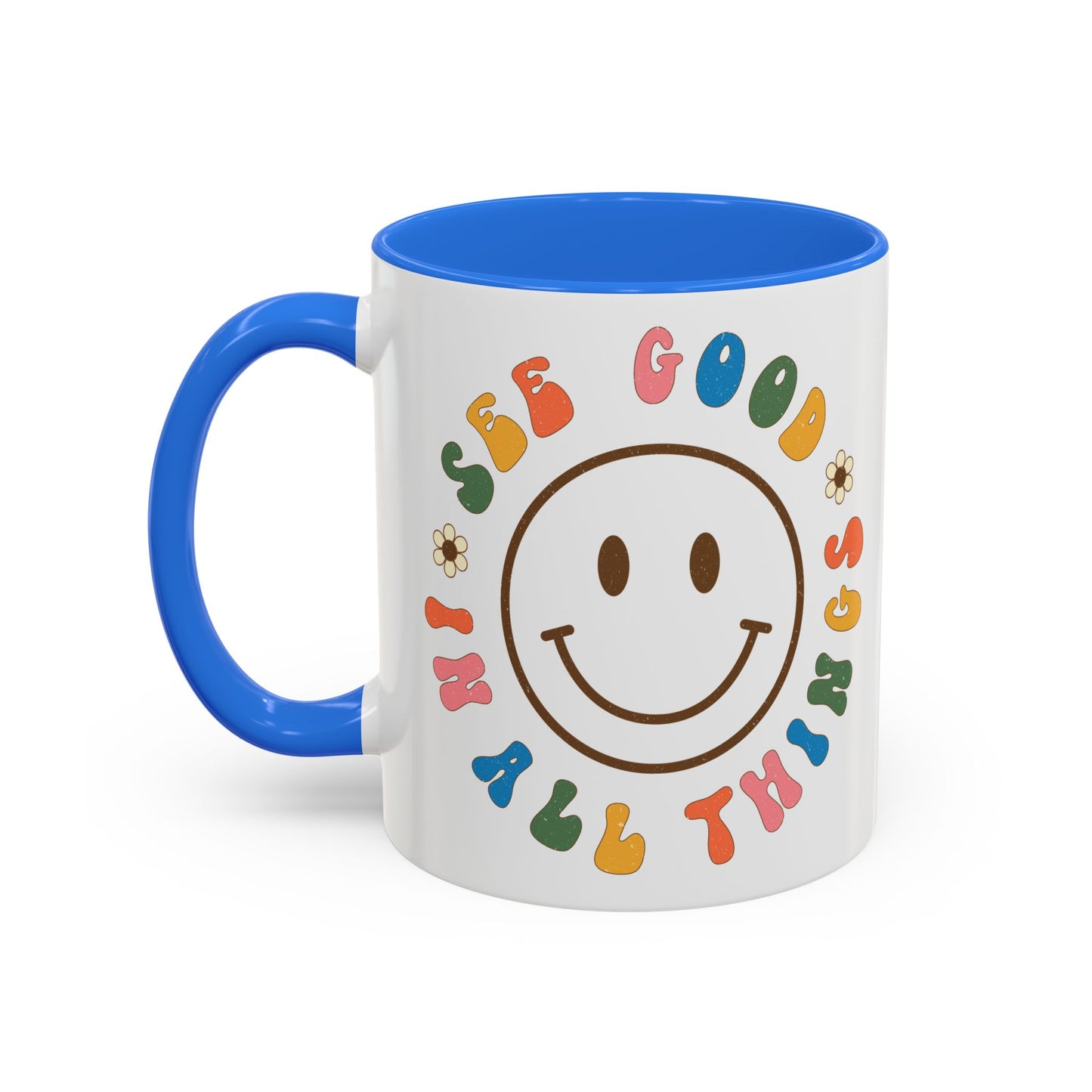 See Good In All Things – Accent Mug (11oz/15oz)