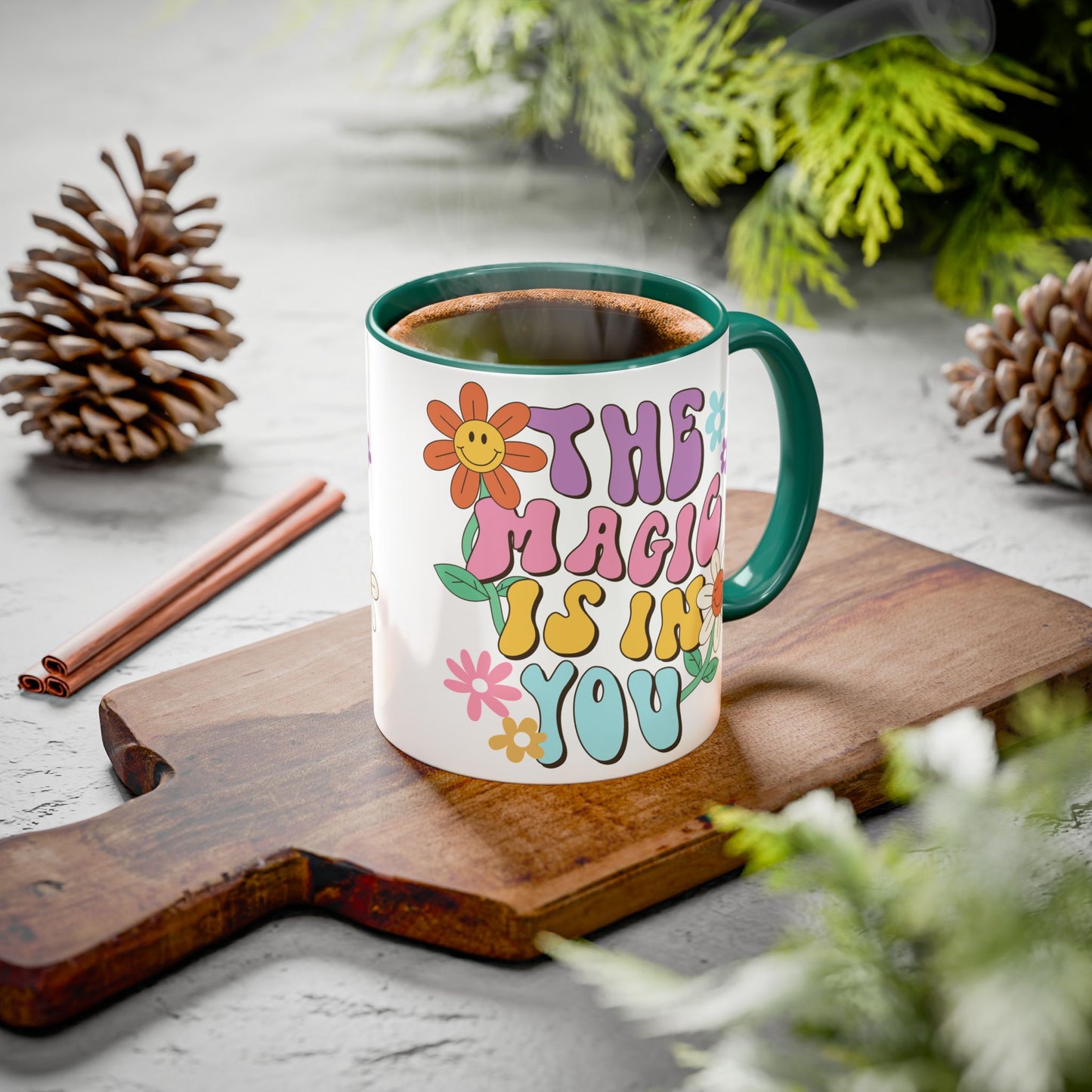 The Magic Is In You Accent Mug – Retro Flower Lettering | 11oz 15oz Colored Handle