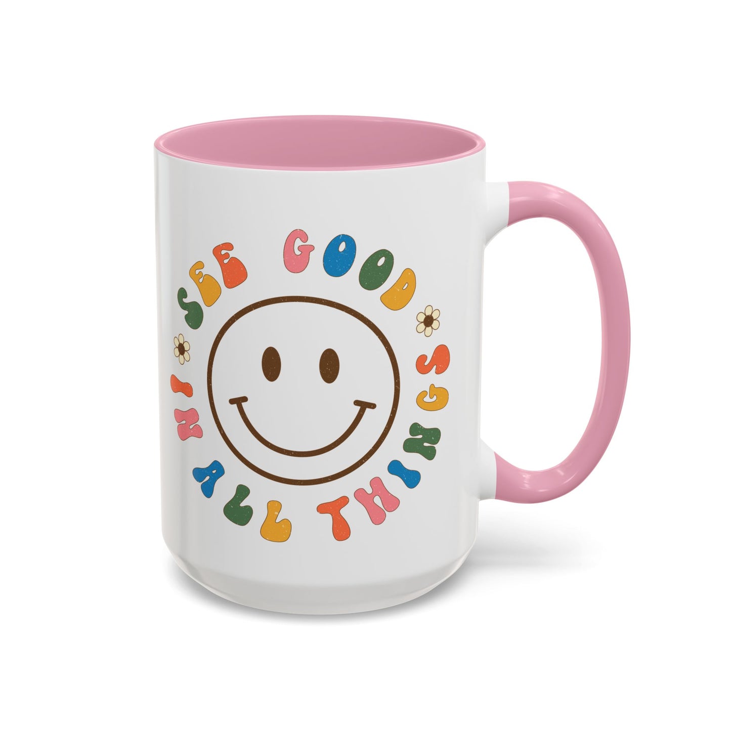 See Good In All Things – Accent Mug (11oz/15oz)